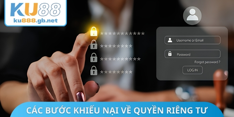 Các bước khiếu nại về quyền riêng tư