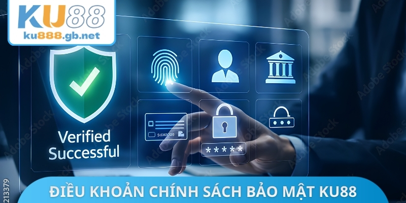 Các điều khoản chính sách bảo mật KU88 quan trọng