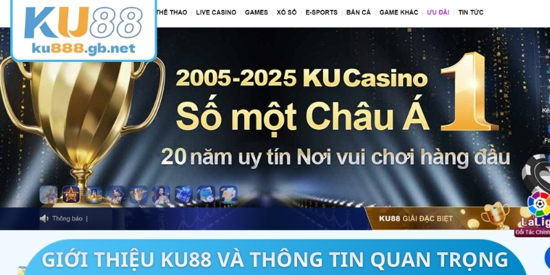 Giới thiệu KU88 và thông tin quan trọng