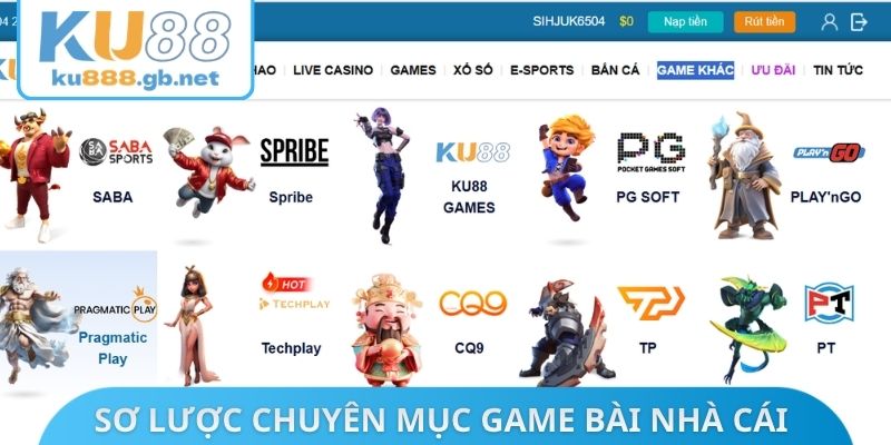 Sơ lược chuyên mục game bài nhà cái chất lượng