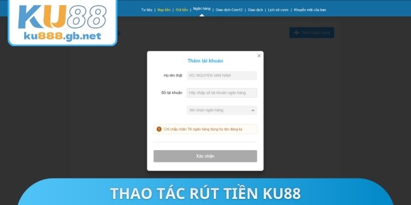 Thao tác rút tiền KU88